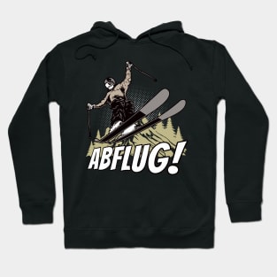 Abflug Skifahren Wintersport Skiurlaub Skifahrer Hoodie